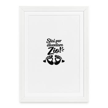 Stai per devenir Zio ! - Affiche encadrée (27 × 37 cm) - blanc - Devant