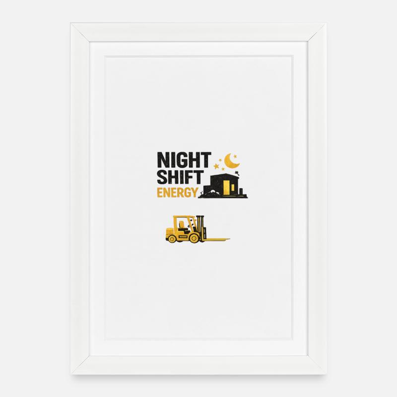 Night Shift Energy City Forklift - Framed poster (27 × 37 cm) - white