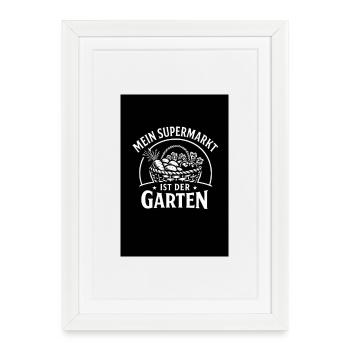 Garten statt Supermarkt - Gerahmtes Poster (27 × 37 cm) - Weiß - Vorne