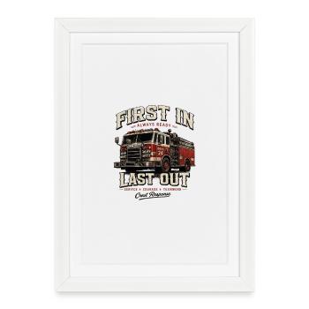 Fire Engine 24 Design - First In Last Out - Framed poster (27 × 37 cm) - white - Front