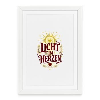 Licht im Herzen – Positiver Spruch - Gerahmtes Poster (27 × 37 cm) - Weiß - Vorne