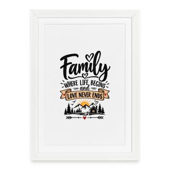 Family Where Life Begins - Framed poster (27 × 37 cm) - white - Front