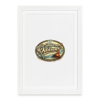 You flush we clear – plumber humor - Framed poster (27 × 37 cm) - white - Front