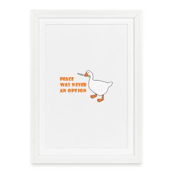 Goose – La paix n’a jamais été une option - Affiche encadrée (27 × 37 cm) - blanc - Devant