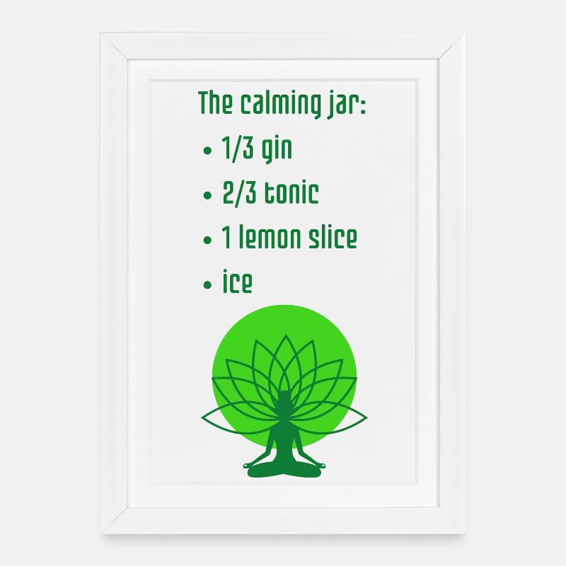 Calming Jar - an ironic and fun print about gin - Framed poster (27 × 37 cm) - white