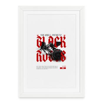Rebellious black rose with statement - Framed poster (27 × 37 cm) - white - Front
