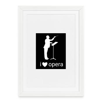 I Love Opera Design in Black  - Framed poster (27 × 37 cm) - white - Front