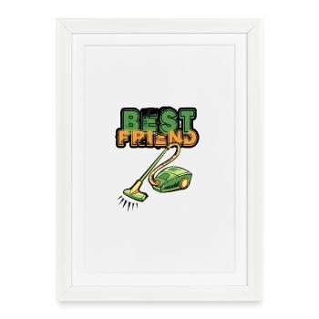 Aspirateur Best Friend - Affiche encadrée (27 × 37 cm) - blanc - Devant