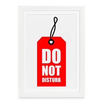 Do not disturb | Hangtag | Etikett | nicht stören - Framed poster (27 × 37 cm) - white - Front