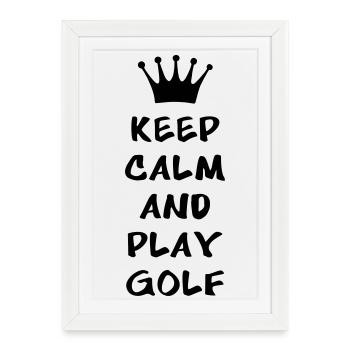 KEEP CALM AND PLAY GOLF - Affiche encadrée (27 × 37 cm) - blanc - Devant