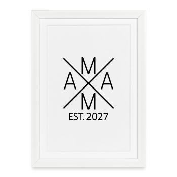 Maman 2027 Maman 2027 Maman Sois Fière Maman 2027 - Affiche encadrée (27 × 37 cm) - blanc - Devant