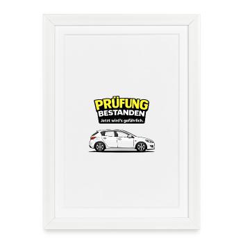 Prüfung bestanden – Jetzt wird’s gefährlich - Framed poster (27 × 37 cm) - white - Front