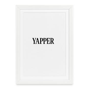 Yapper - Framed poster (27 × 37 cm) - white - Front