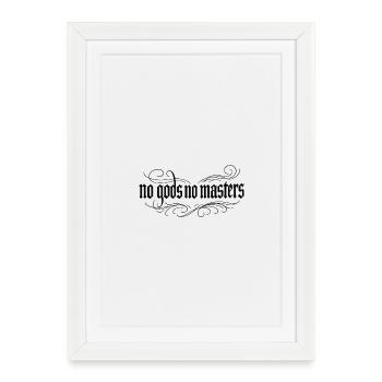 Pas de dieux, pas de maîtres Gothique - Affiche encadrée (27 × 37 cm) - blanc - Devant
