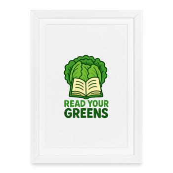 Read Your Greens - Framed poster (27 × 37 cm) - white - Front