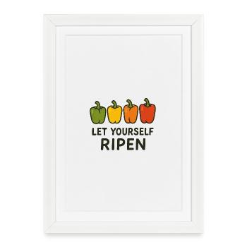 Laissez-vous mûrir - Affiche encadrée (27 × 37 cm) - blanc - Devant