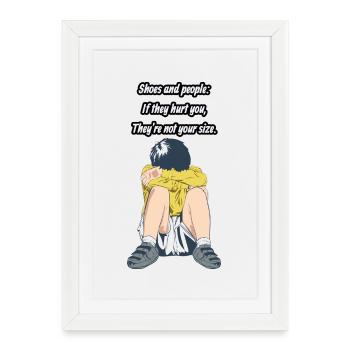 Shoes and people: not in your size - Framed poster (27 × 37 cm) - white - Front