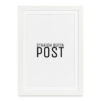 Straight outta Post - Framed poster (27 × 37 cm) - white - Front
