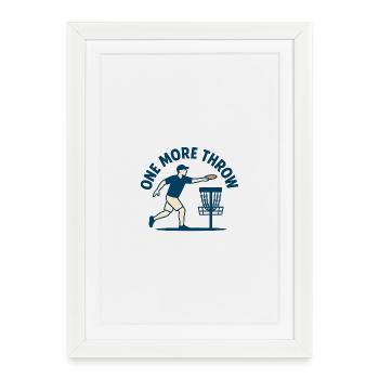 Un lancer de plus – Disc Golf Lifestyle Design - Affiche encadrée (27 × 37 cm) - blanc - Devant