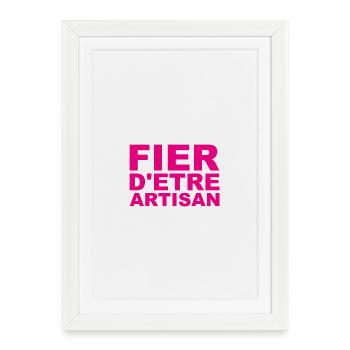 Fier d'Être Artisan - Affiche encadrée (27 × 37 cm) - blanc - Devant
