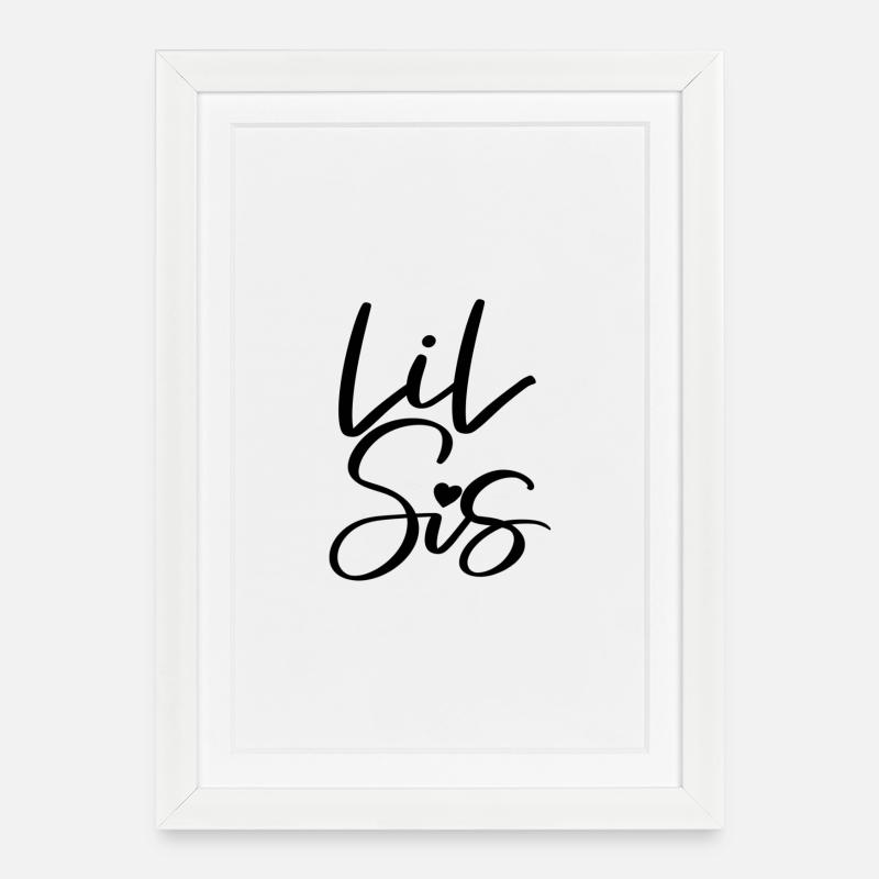 Lil Sis - Gerahmtes Poster (27 × 37 cm) - Weiß