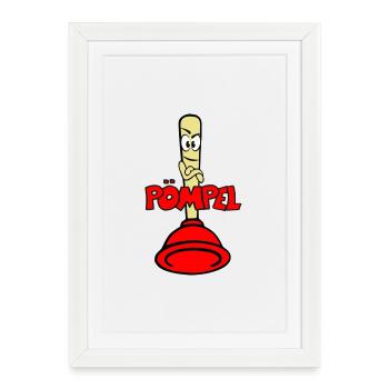 Pömpel - Gerahmtes Poster (27 × 37 cm) - Weiß - Vorne
