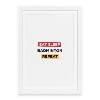 Manger dormir Badminton Répéter - Affiche encadrée (27 × 37 cm) - blanc - Devant