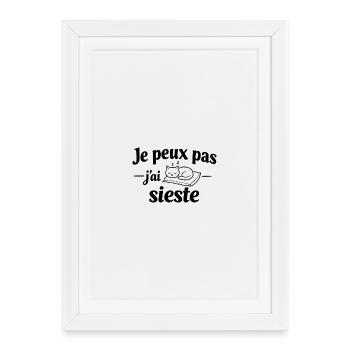 I can't I took a nap – Humor relaxing relax - Framed poster (27 × 37 cm) - white - Front