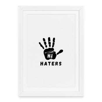 Powerful HI haters cool design - Framed poster (27 × 37 cm) - white - Front