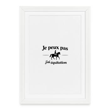 Je peux pas j’ai équitation /sport équestre cheval - Affiche encadrée (27 × 37 cm) - blanc - Devant