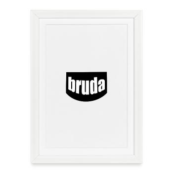 Bruda - Stuff for real bros - Framed poster (27 × 37 cm) - white - Front