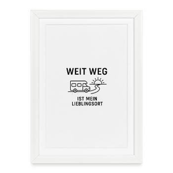 Far away is my favorite place! - Vanlife - Framed poster (27 × 37 cm) - white - Front