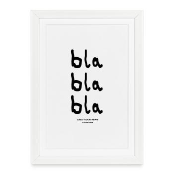 bla bla bla-dgn - Gerahmtes Poster (27 × 37 cm) - Weiß - Vorne