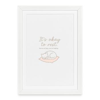 It's okay to rest – self-care & rest - Framed poster (27 × 37 cm) - white - Front