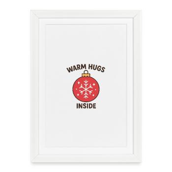 Warm Hugs Inside Ornament - Framed poster (27 × 37 cm) - white - Front