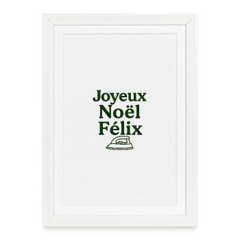 Joyeux Noel Felix - Affiche encadrée (27 × 37 cm) - blanc - Devant