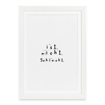 Ce n’est pas mal - Affiche encadrée (27 × 37 cm) - blanc - Devant