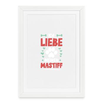 I love my Mastiff - Framed poster (27 × 37 cm) - white - Front