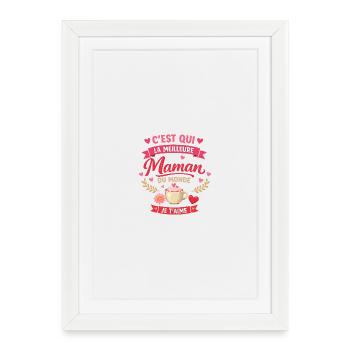 La Meilleure Maman du Monde – Je t'aime - Affiche encadrée (27 × 37 cm) - blanc - Devant