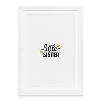 Chemise de petite sœur Tenue de petit frère ou sœur - Affiche encadrée (27 × 37 cm) - blanc - Devant