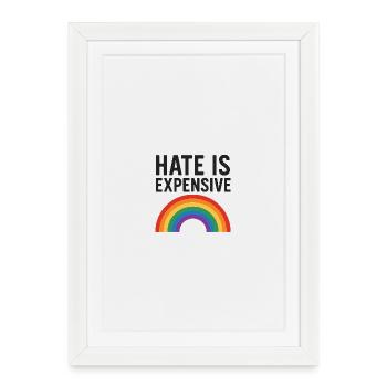 Hate Is Expensive Rainbow - Framed poster (27 × 37 cm) - white - Front