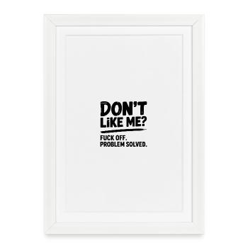 T-shirt humoristique et rebelle - Affiche encadrée (27 × 37 cm) - blanc - Devant