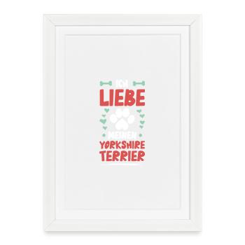 J’adore mon Yorkshire Terrier - Affiche encadrée (27 × 37 cm) - blanc - Devant