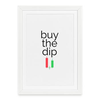 Buy the dip - For all Finance Bros - Framed poster (27 × 37 cm) - white - Front