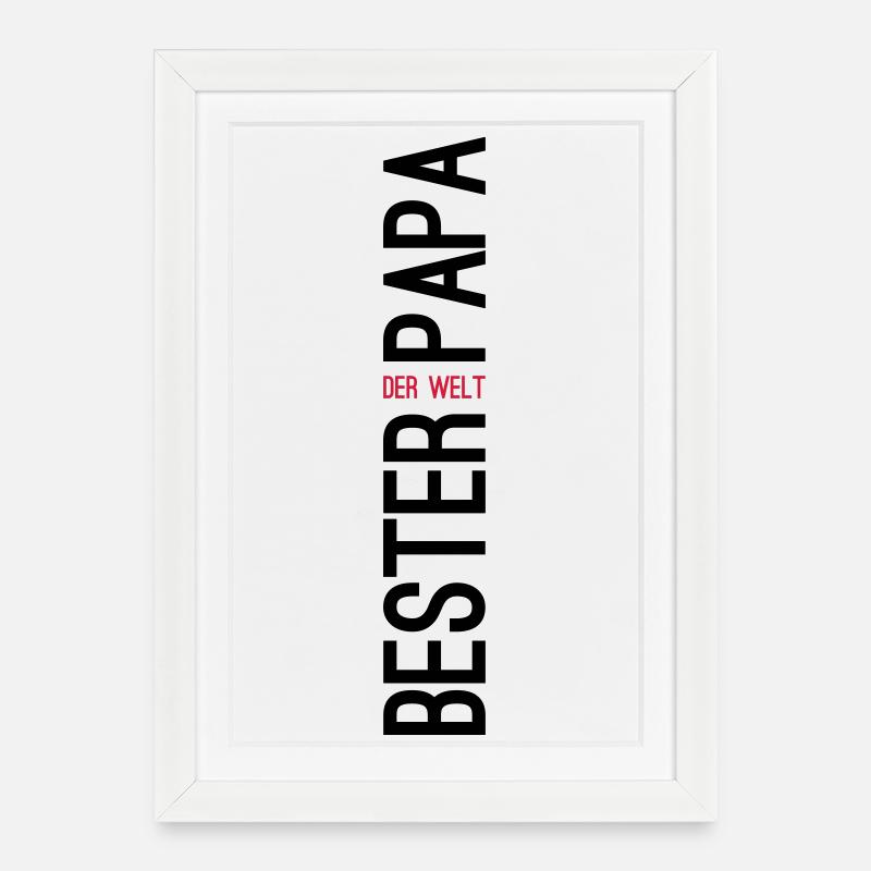 Bester Papa der Welt Geschenk - Gerahmtes Poster (27 × 37 cm) - Weiß