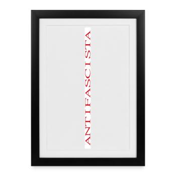 Lettrage antifasciste sur fond blanc vertical - Affiche encadrée (27 × 37 cm) - noir - Devant