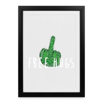 Câlins gratuits - Cactus, Majeur - Affiche encadrée (27 × 37 cm) - noir - Devant