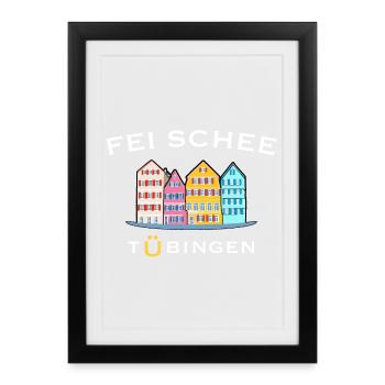 Tübingen, fei schee, echt schön, Deutschland - Gerahmtes Poster (27 × 37 cm) - Schwarz - Vorne