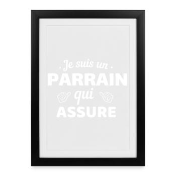 Humour Surprenante je suis un parrain qui assure - Affiche encadrée (27 × 37 cm) - noir - Devant