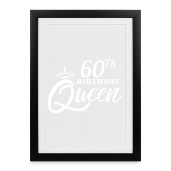 60th birthday queen - Framed poster (27 × 37 cm) - black - Front